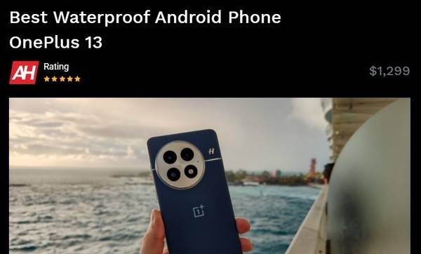 外媒评“2025年最佳安卓手机”：三星、一加等旗舰上榜